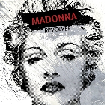 Madonna – Revolver (Paul Van Dyk Remix)