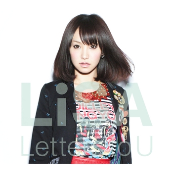 Lisa – Mirai Kaze (Letters to U 2011)
