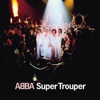 ABBA – Super Trouper (Super Trouper 1980)