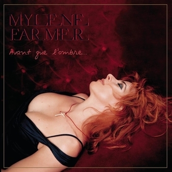 Mylene Farmer – Dans Les Rues de Londres (Avant que l'ombre… 2005)