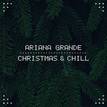 Ariana Grande – December