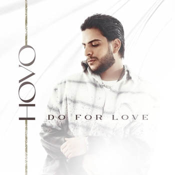 Hovo – Твои глаза (Do for love 2024)