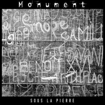 Monument – Routine (Sous la pierre 2024)