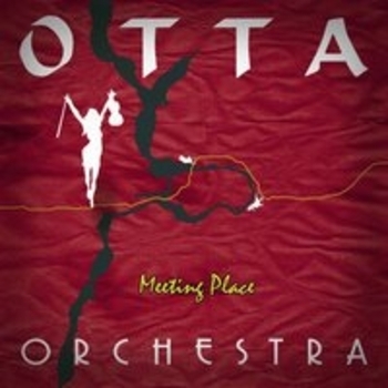OTTA-Orchestra – Meeting Place