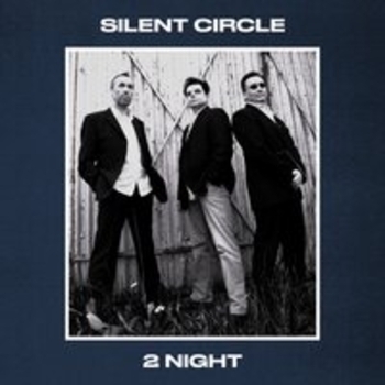 Silent Circle – 2Night (Radio Edit)