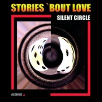 Silent Circle – I'm Just a Man in Love (Remastered) (Remastered)