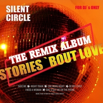 Silent Circle – Save Me (Us Extended Club Mix) (Stories - The Remix Album 2020)