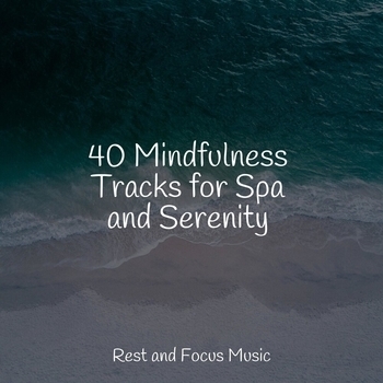 Chakra Meditation Universe, Tranquility Spa Universe, Musique Zen Garden – Springtime (40 Mindfulness Tracks for Spa and Serenity 2022)