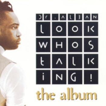 Dr. Alban, Stonebridge, Nick Nice – Look Who's Talking (Stone's Radio)