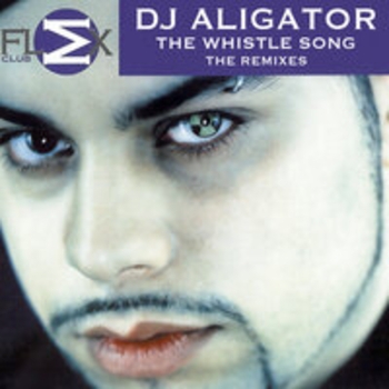 DJ Aligator – The Whistle Song (Extended Mix)
