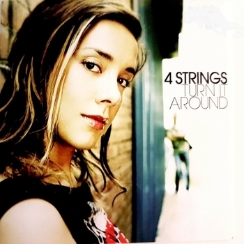 4 Strings – Back to Basics (Turn it around 2004)