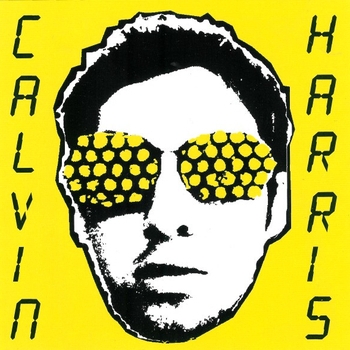 Calvin Harris – The Girls (I Created Disco 2007)