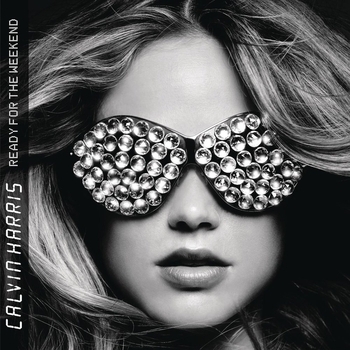 Calvin Harris – Blue (Ready For The Weekend 2009)