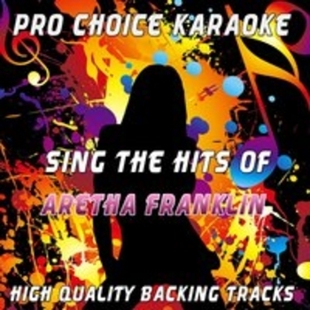Pro Choice Karaoke – Amazing Grace (Originally Performed By Aretha Franklin; Karaoke Version)