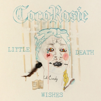 CocoRosie – Yesterday (Little Death Wishes 2025)