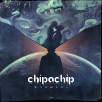 ChipaChip – Флэшбэк