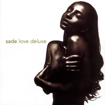 Sade – No Ordinary Love (Love Deluxe 1992)