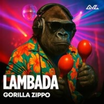 Gorilla Zippo, Ai – Ламбада