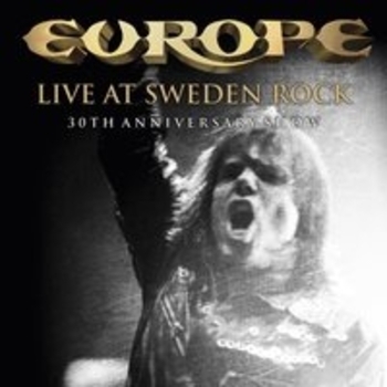 Europe – Riches To Rags (Live At Sweden Rock Festival 2013)