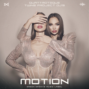 Quattroteque – Motion