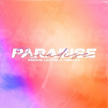 PACANI – Paradise