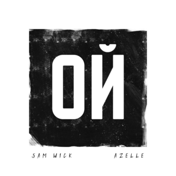 Sam Wick – Ой