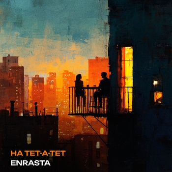 Enrasta – На тет-а-тет