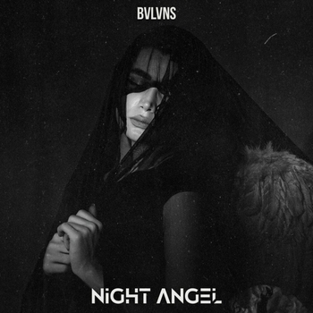 Bvlvns – NIGHT ANGEL