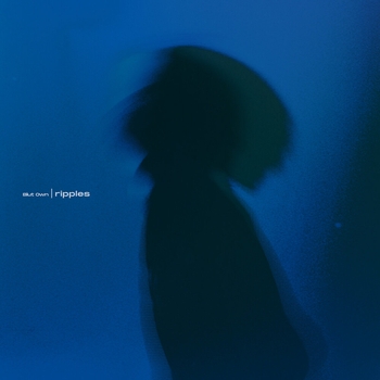 Blut Own – ripples