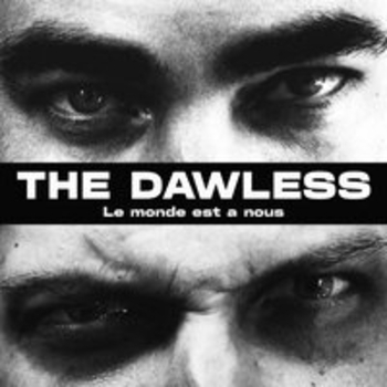 The Dawless – Ненависть