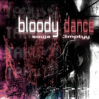 Souja – bloody dance