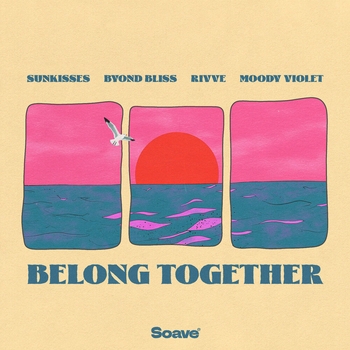 Sunkisses – Belong Together