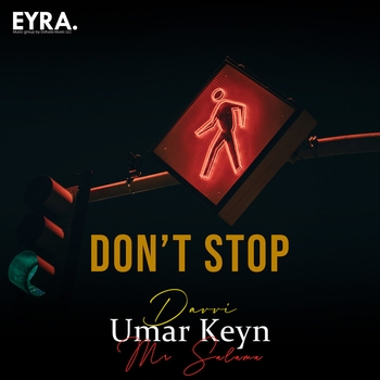 Umar Keyn – Don`t Stop