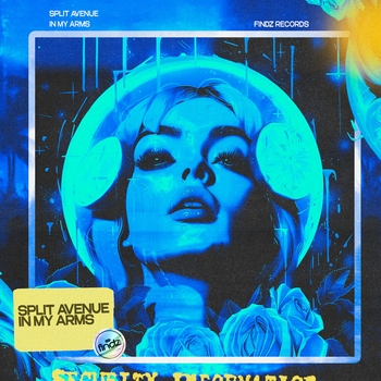Split Avenue – In My Arms