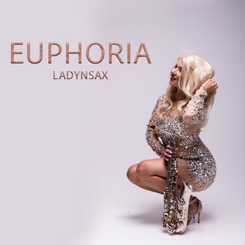 Ladynsax – Euphoria