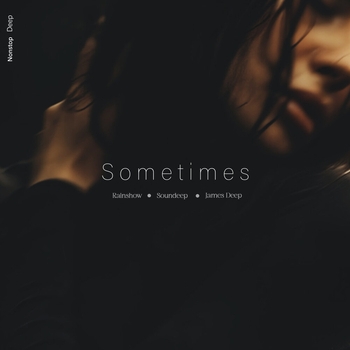 Rainshow – Sometimes