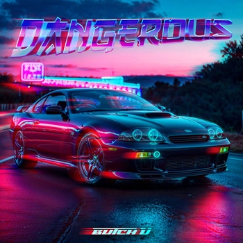 Butch U – Dangerous