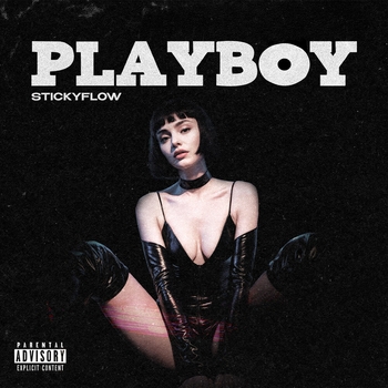 STICKYFLOW – PLAYBOY