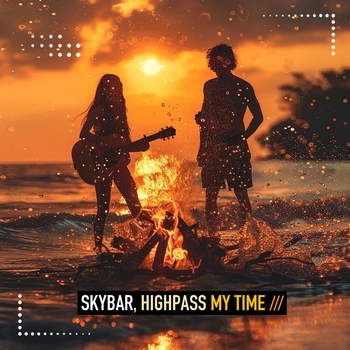 Skybar – My Time (Club Mix)