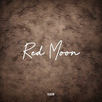 Kad1r – Red Moon
