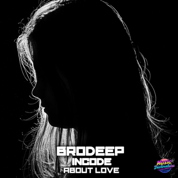 Brodeep – About Love (Dub Version)