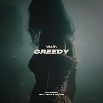 Wzia – Greedy