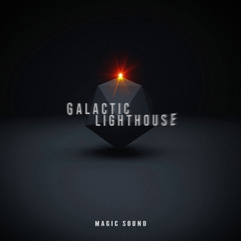 Magic Sound – Galactic Lighthouse (Radio Edit)