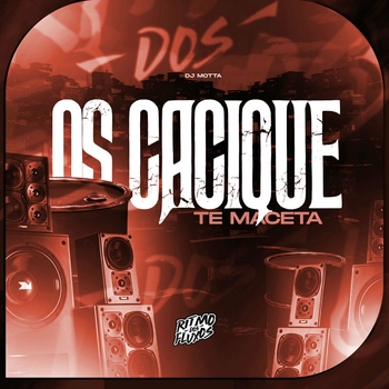 MC NITO – Os Cacique Te Maceta