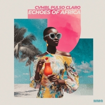 Cvmbi – Echoes of Africa