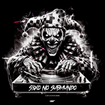 DJ Ery – SEXO NO SUBMUNDO