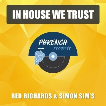 Red Richards – In House We Trust