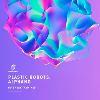 Plastic Robots – No Break