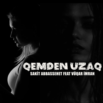 Sakit Abbassehet – Qemden Uzaq
