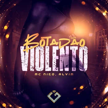 MC NITO – Botadão Violento